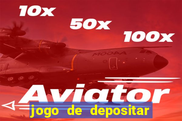 jogo de depositar 5 reais